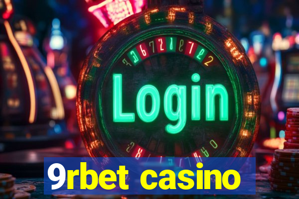 9rbet casino